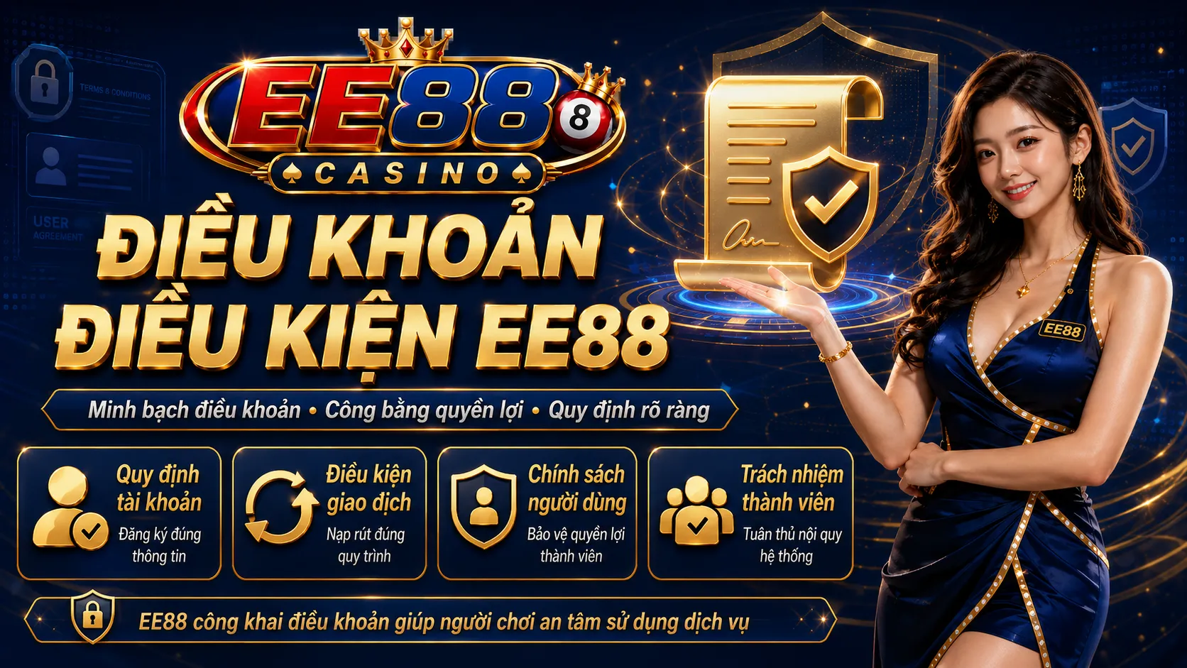 Điều Khoản Điều Kiện EE88: Những Quy Định Cần Nắm Rõ 1 điều khoản điều kiện tại ee88